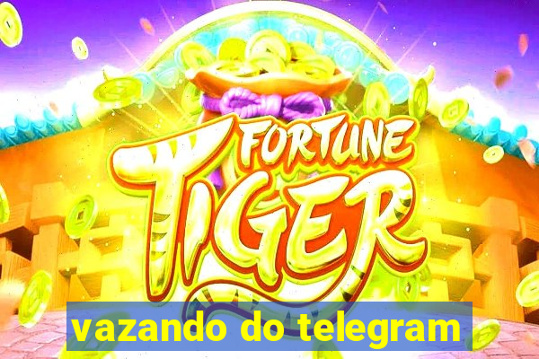 vazando do telegram